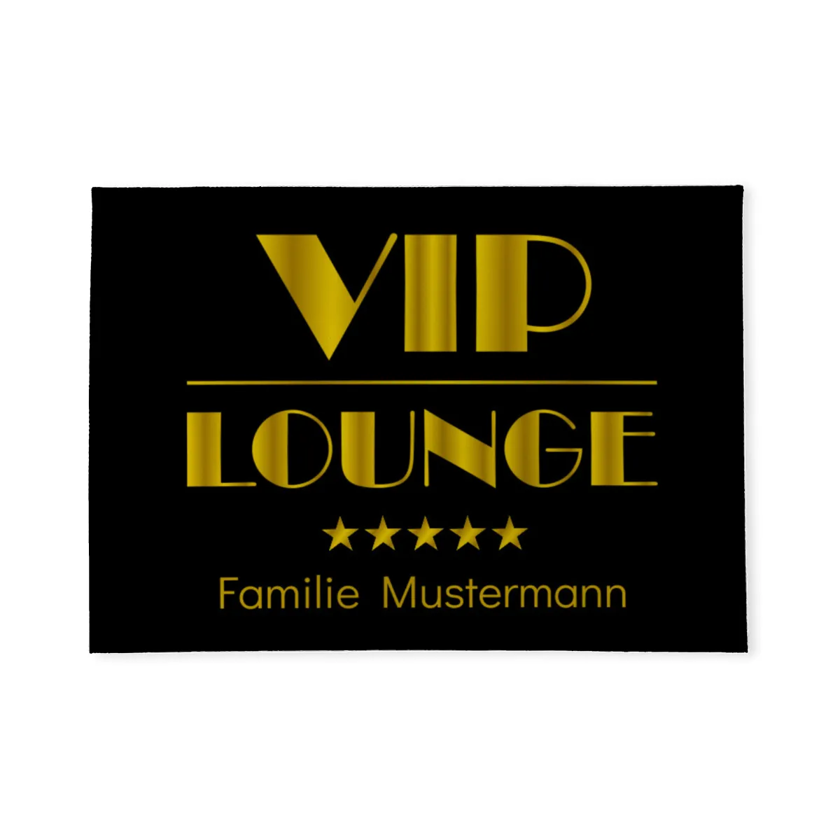 Fußmatte mit Namen personalisierbar - Geschenkidee Einzug, Geburtstag, Richtfest - Fussmatte mit Namen - Motiv Vip Lounge 70 x 50 cm