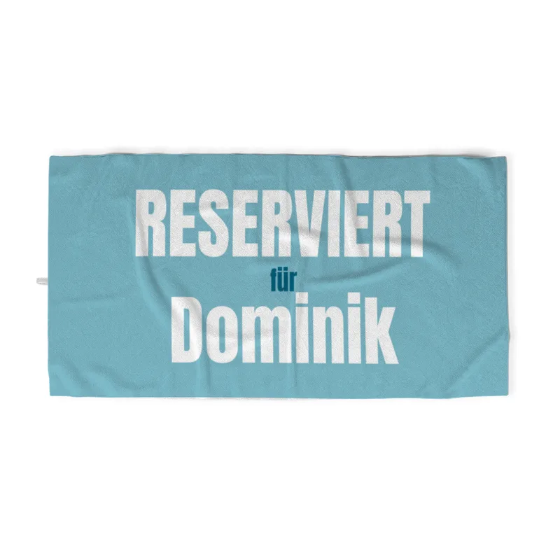 Strandtuch Reserviert für mit Namen personalisierbar - personalisiertes Namens-Badetuch - witziges Strandtuch mit Namen und Spruch - Reserviert blau